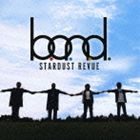 スターダスト☆レビュー / B.O.N.D.（通常盤） [CD]