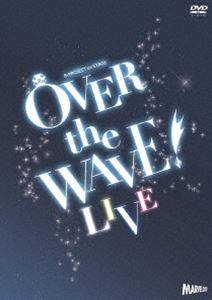 B-PROJECT on STAGE 『OVER the WAVE!』 【LIVE】 [DVD]