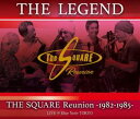 THE SQUARE Reunion/”THE LEGEND”/THE SQUARE Reunion -1982-1985- LIVE @Blue Note T...