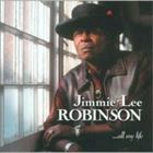 輸入盤 JIMMIE LEE ROBINSON / ...ALL MY LIFE [SACD HYBRID]