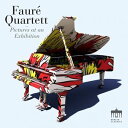 輸入盤 FAURE QUARTETT / MUSSORGSKY ： PICTURES EXHIBITION CD