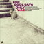 FOR COOL CATS ONLY VOL.2 [CD]