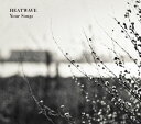 HEATWAVE / Your Songs CD