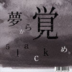 Artist Name: Ma Line - 5lack / 夢から覚め。 [CD]
