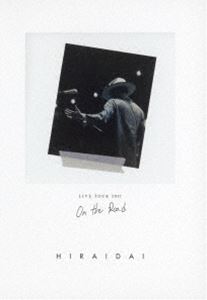 平井大／LIVE TOUR 2017 ON THE ROAD [DVD]