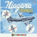 NIAGARA TRIANGLE / ナイアガラ トライアングルVol.1 