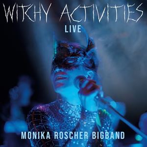͢���� MONIKA ROSCHER BIGBAND / WITCHY ACTIVITIES - LIVE [2LP]