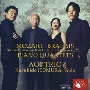 葵トリオ / 葵トリオのピアノ・クァルテット plays モーツァルト＆ブラームス -ヴィオラの名手 磯村和英氏を迎えて- [CD]