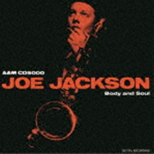 ジョー・ジャクソン / ボディ・アンド・ソウル（生産限定盤） [CD]