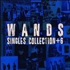 WANDS / SINGLES COLLECTION＋6 CD