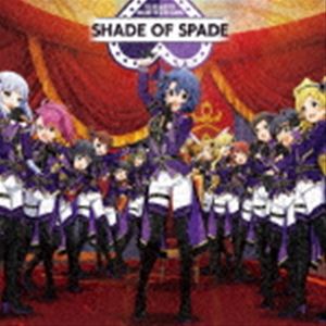 SHADE OF SPADE / THE IDOLM＠STER MILLION THE＠TER SEASON SHADE OF SPADE CD