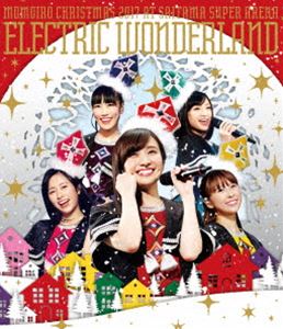 ももいろクローバーZ／ももいろクリスマス 2017 ～完全無欠のElectric Wonderland～ LIVE Blu-ray【通常版】 [Blu-ray]
