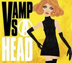 VAMPS / AHEAD／REPLAY（初回限定盤A／CD＋DVD／ジャケットA） [CD]