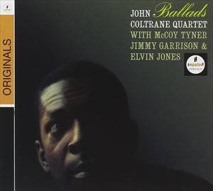 輸入盤 JOHN COLTRANE / BALLADS （REMASTER） CD