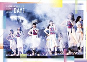 乃木坂46／6th YEAR BIRTHDAY LIVE Day1（通常盤） [DVD]