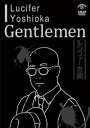 Gentlemen [DVD]