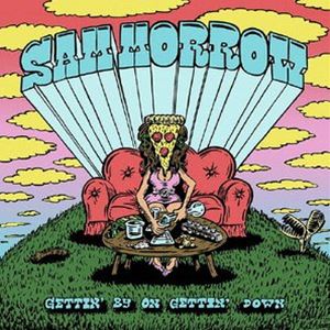 サム・モロウ / ゲッティン・バイ・オン・ゲッティン・ダウン [CD]