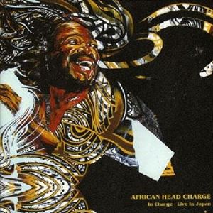 アフリカン・ヘッド・チャージ / In Charge：Live In Japan [CD]