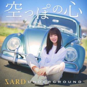 SARD UNDERGROUND / 空っぽの心（通常盤） CD