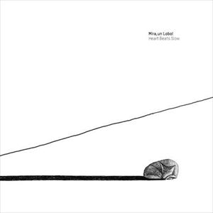 Artist Name: B - ミラ、アン・ロボ / ハート・ビーツ・スロー [CD]