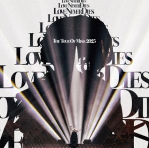 MISIA／THE TOUR OF MISIA 2025 LOVE NEVER DIES（完全生産限定盤／Blu-ray＋CD＋カレンダー） [Blu-ray]