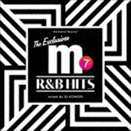 DJ KOMORI（MIX） / Manhattan Records ”The Exclusives” R＆B Hits Vol.7 Mixed by DJ KOMORI [CD]