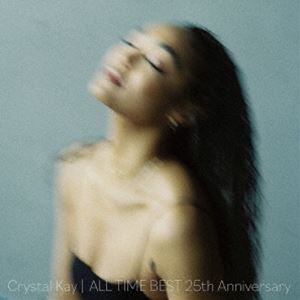 Crystal Kay / ALL TIME BEST 25th Anniversary（通常盤） [CD]