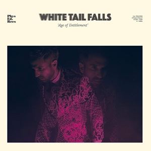 輸入盤 WHITE TAIL FALLS / AGE OF ENTITLEMENT 