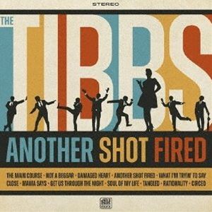 ザ・ティブズ / アナザー・ショット・ファイヤード [CD]