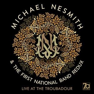 輸入盤 MICHAEL NESMITH / LIVE AT THE TROUBADOUR （GOLD VNL） 