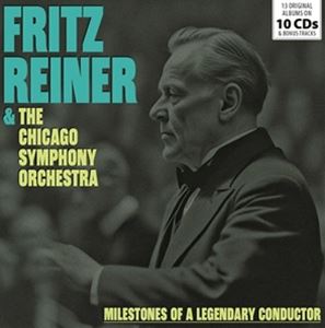 輸入盤 FRITZ REINER ＆ THE CHICAGO SYMPHONY ORCHESTRA / MILESTONES OF A LEGENDARY CONDUCTOR [10CD]