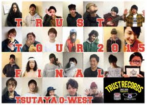 POT／TRUST TOUR 2015＠渋谷TSUTAYA O-WEST [DVD]