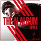 NEVA-D / THE N ALBUM [CD]