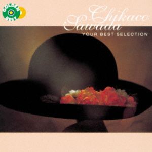 沢田知可子 / ゴールデン☆ベスト 沢田知可子 YOUR BEST SELECTION ＋2 [CD]