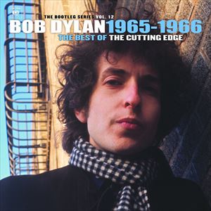 A BOB DYLAN / CUTTING EDGE 1965-1966 F BOOTLEG SERIES VOL. 12 [2CD]