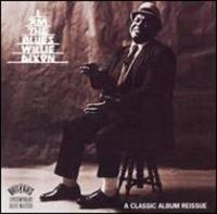 輸入盤 WILLIE DIXON / I AM THE BLUES [CD]