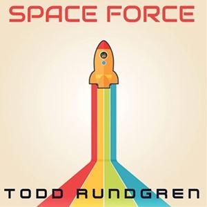輸入盤 TODD RUNDGREN / SPACE FORCE [CD]
