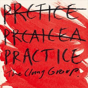 ͢���� CLANG GROUP / PRACTICE [CD]