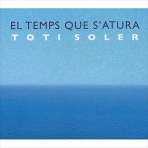 トティ・ソレール / 静止した時 [CD]