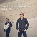 輸入盤 BRIAN SIMPSON ／ STEVE OLIVER / UNIFIED CD