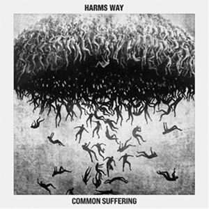 Artist Name: I - 輸入盤 HARMS WAY / COMMON SUFFERING [CD]