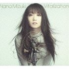 水樹奈々 / Vitalization [CD]