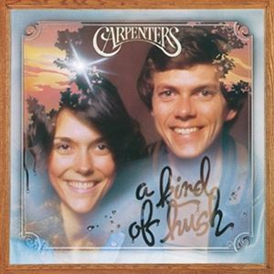 A CARPENTERS / KIND OF HUSH [CD]