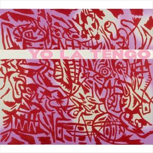 輸入盤 YO LA TENGO / I AM NOT AFRAID OF YOU ＆ I WILL BEAT YOUR ASS [CD]