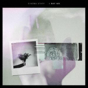 cinema staff / I SAY NO [CD]