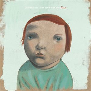 シャンタル・アクダ / The Sparkle In Our Flaws [CD]