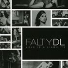 Artist Name: G - 輸入盤 FALTY DL / LOVE IS A LIABILITY [CD]