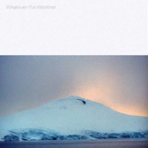Whatever The Weather / Whatever The Weather [CD]