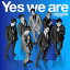  J SOUL BROTHERS from EXILE TRIBE / Yes we are̾ס [CD]