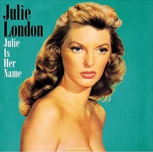 輸入盤 JULIE LONDON / JULIE IS HER NAME （GREEN VINYL） LP